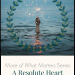 More of What Matters Series